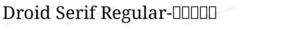 Droid Serif Regular字体转换